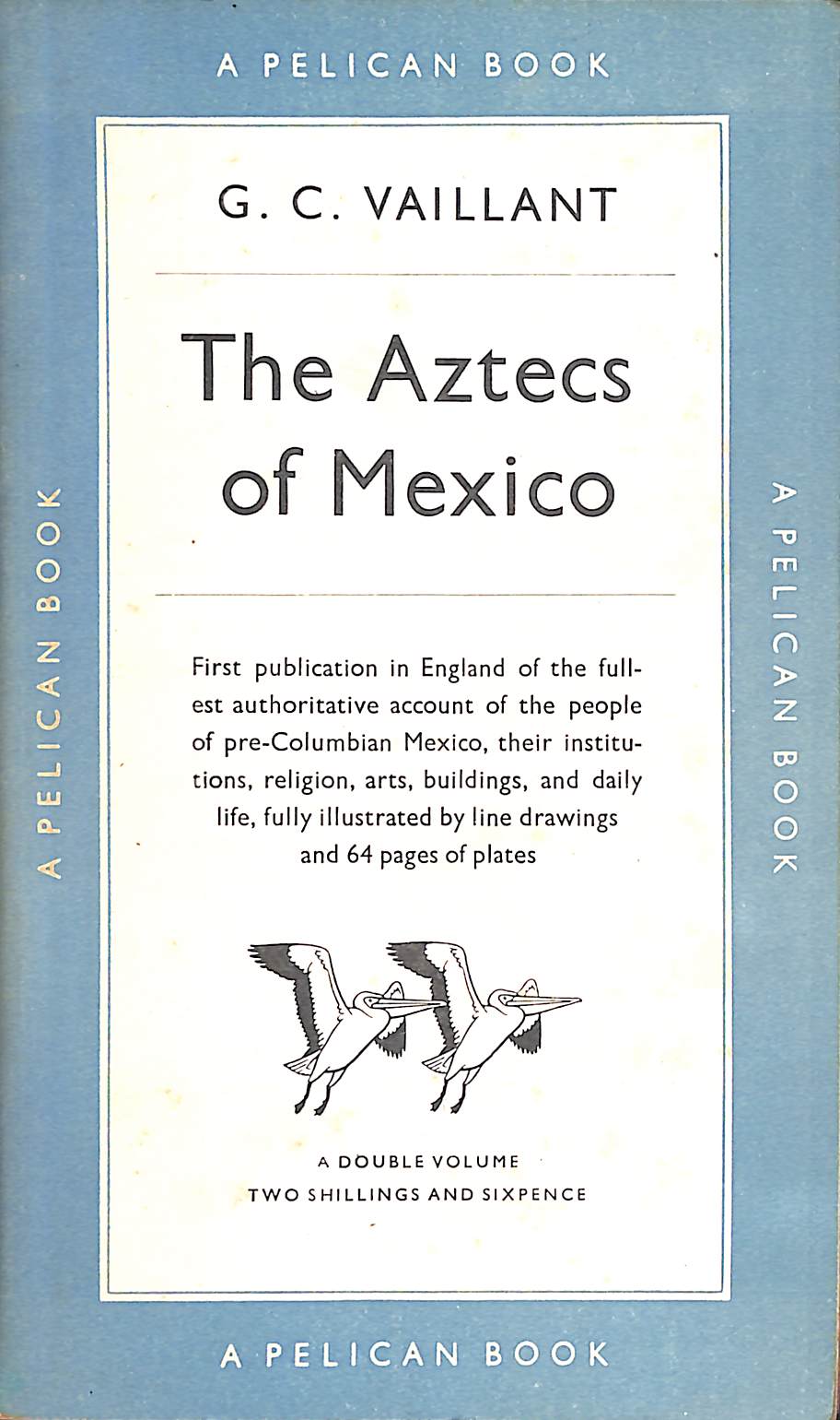 The Aztecs of Mexico