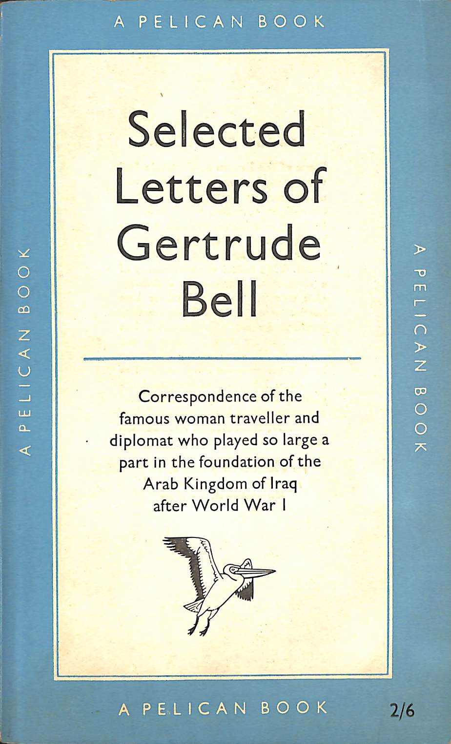 Selected Letters of Gertrude Bell