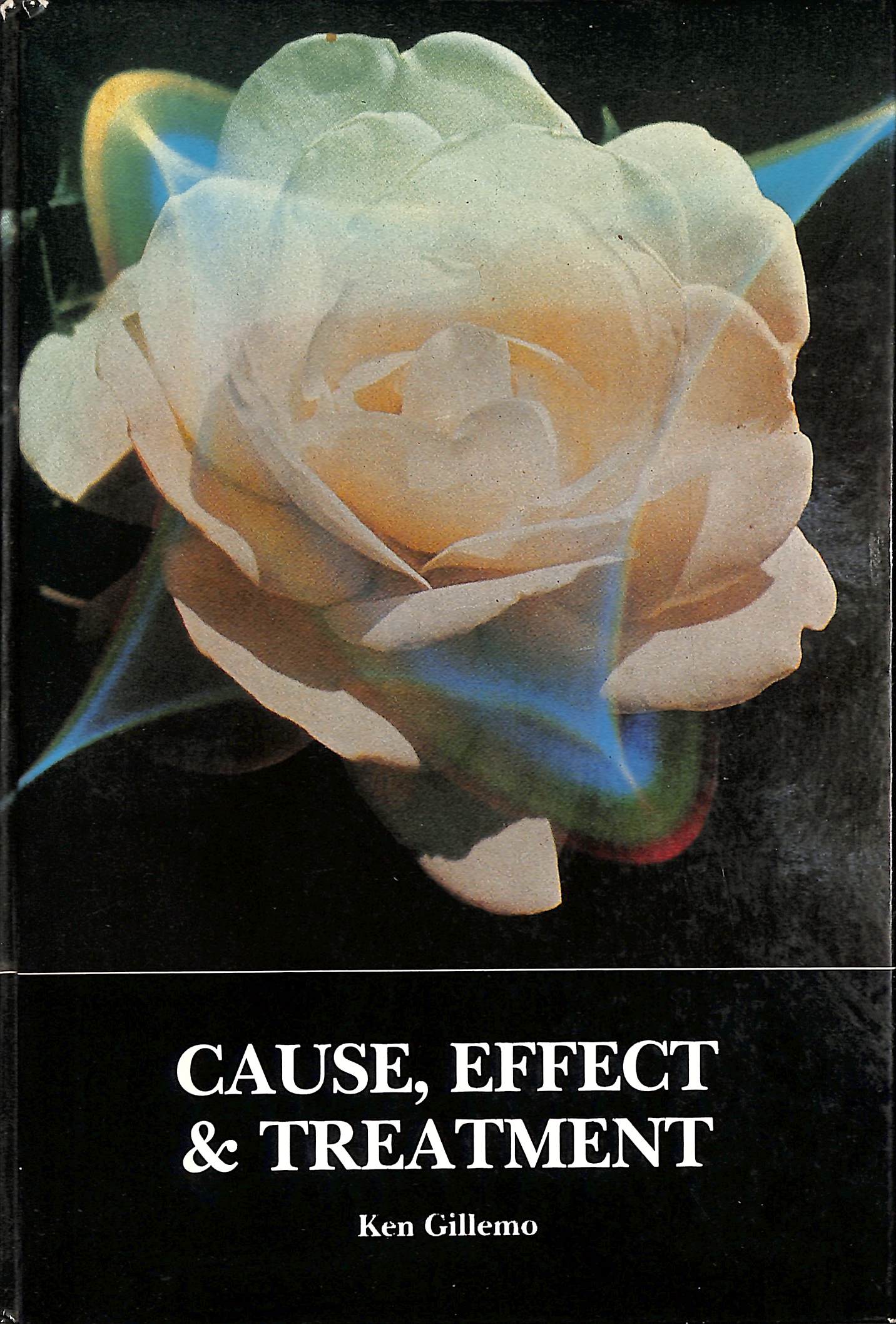 Cause, Effect And Treatment