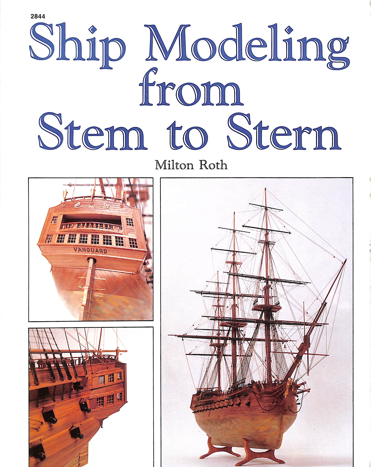 Ship Modeling From Stem To Stern