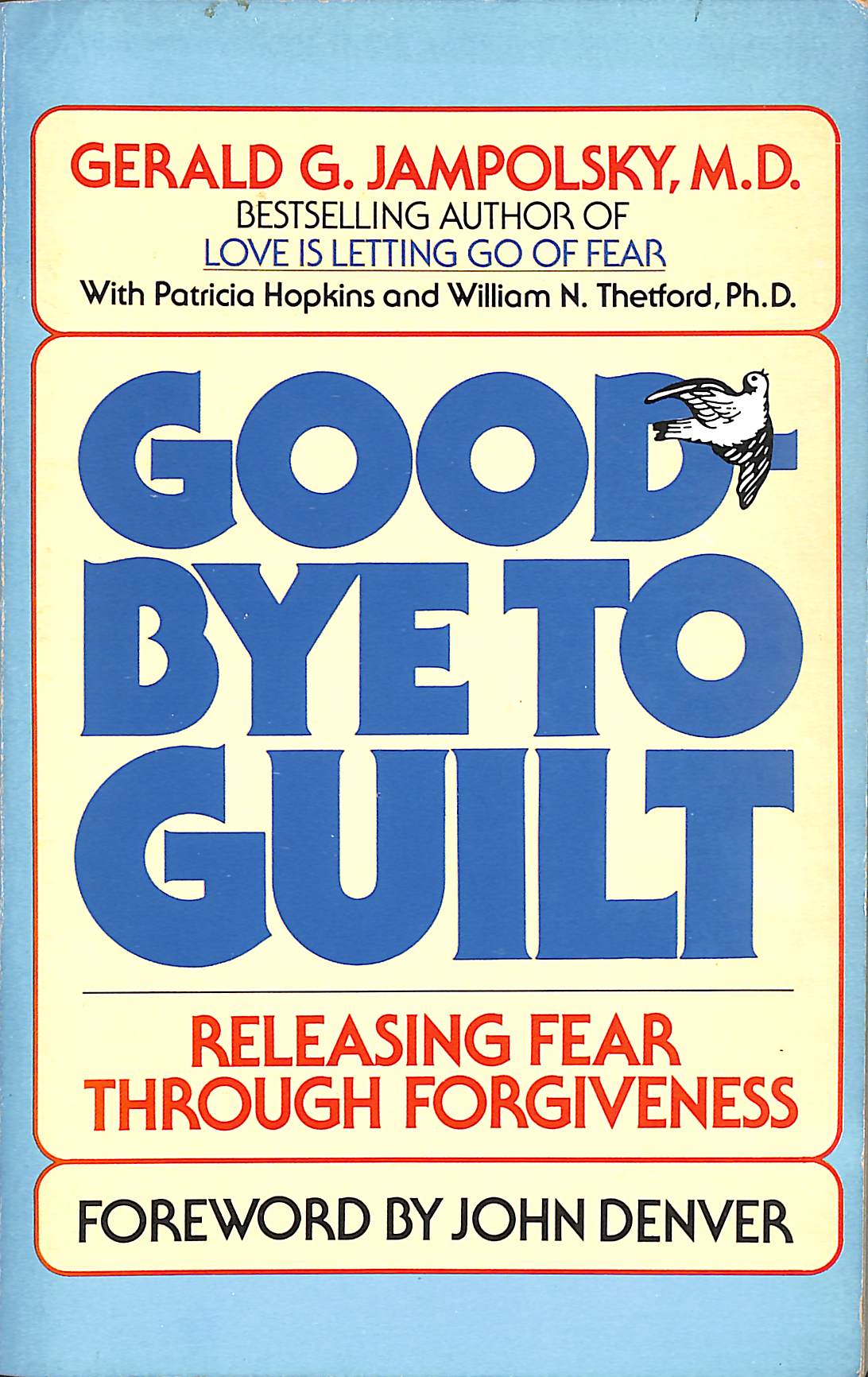 Good Bye to Guilt