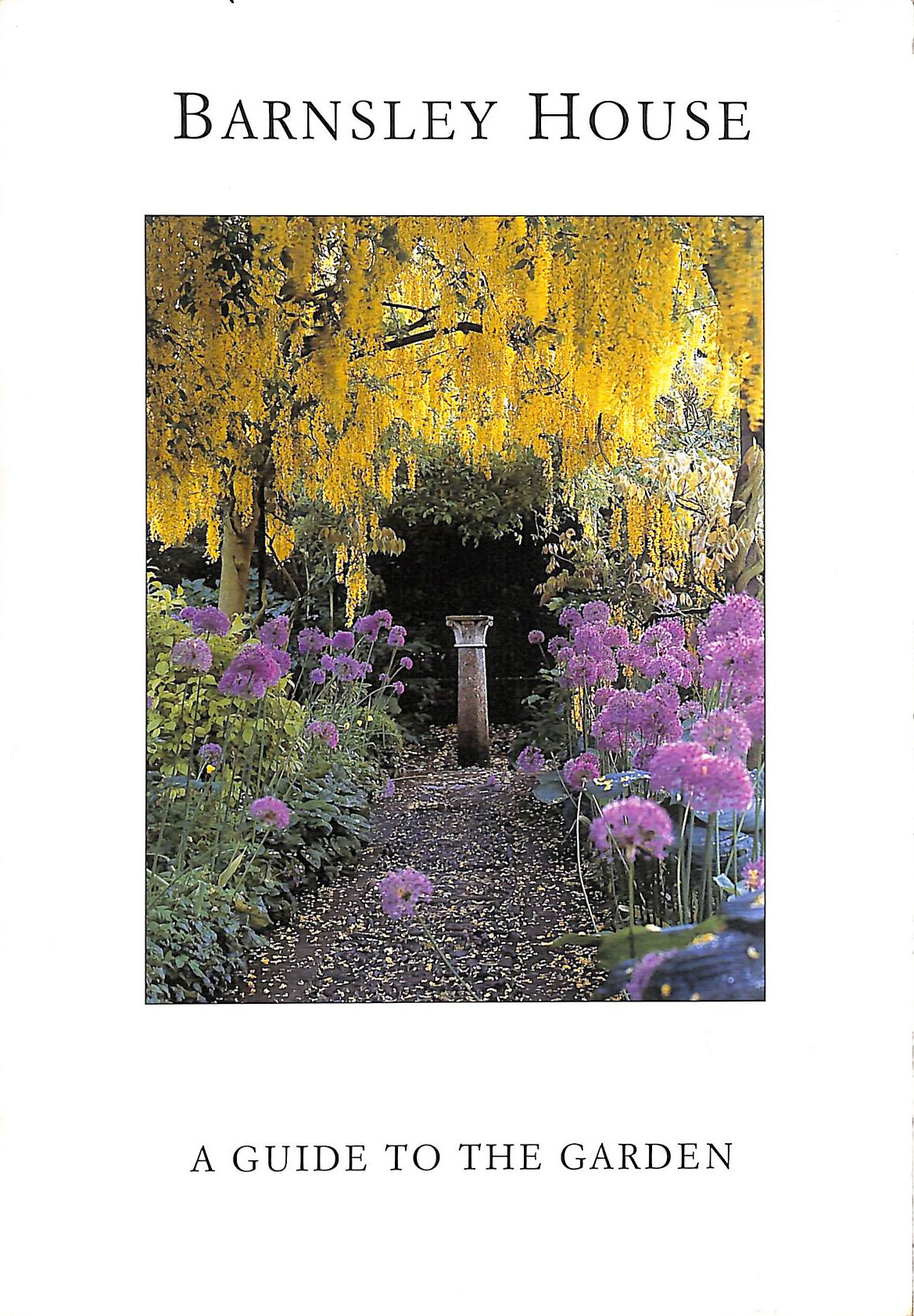 Barnsley House, A Guide to the Garden