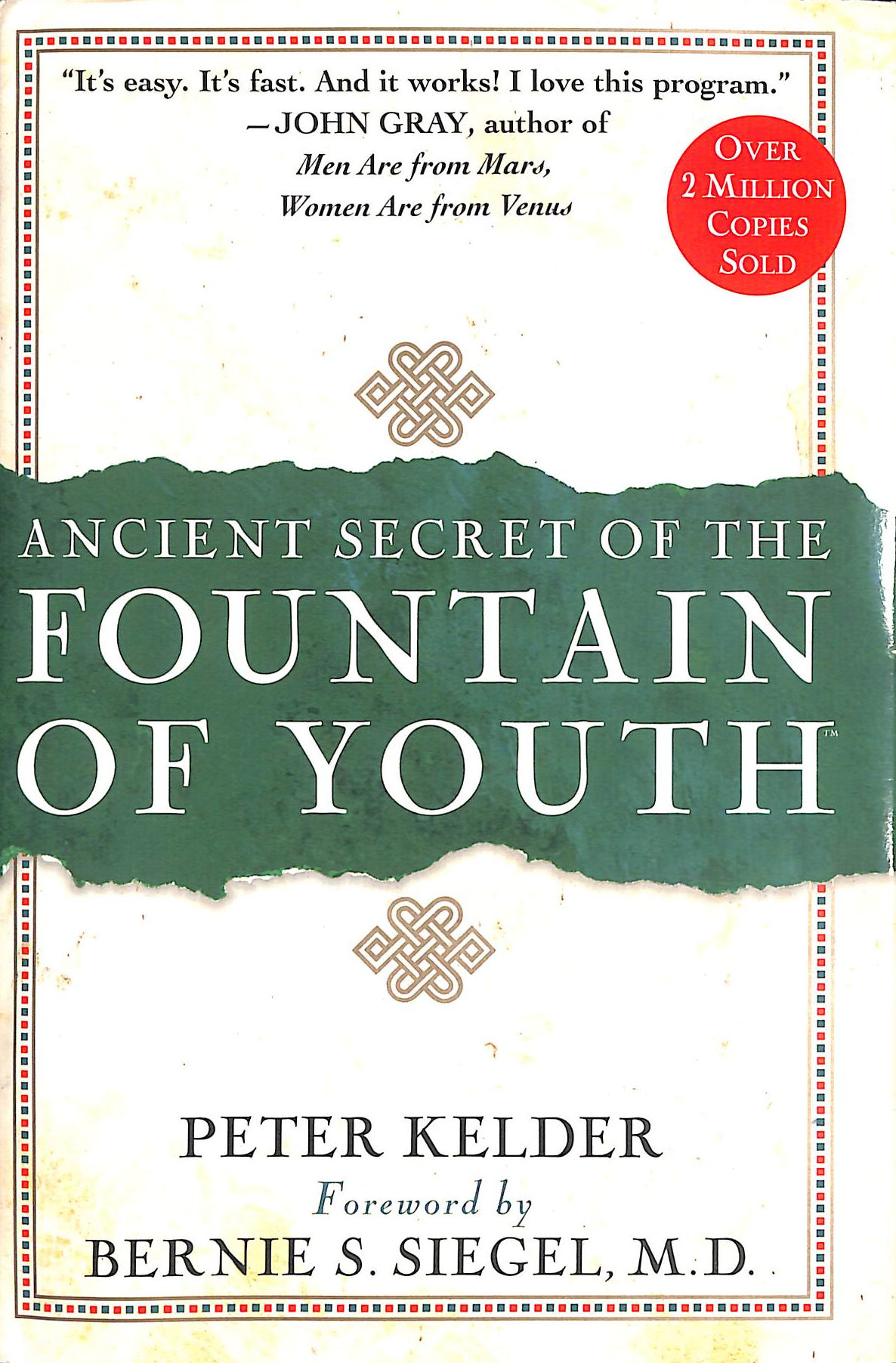 Ancient Secret of the Fountain of Youth