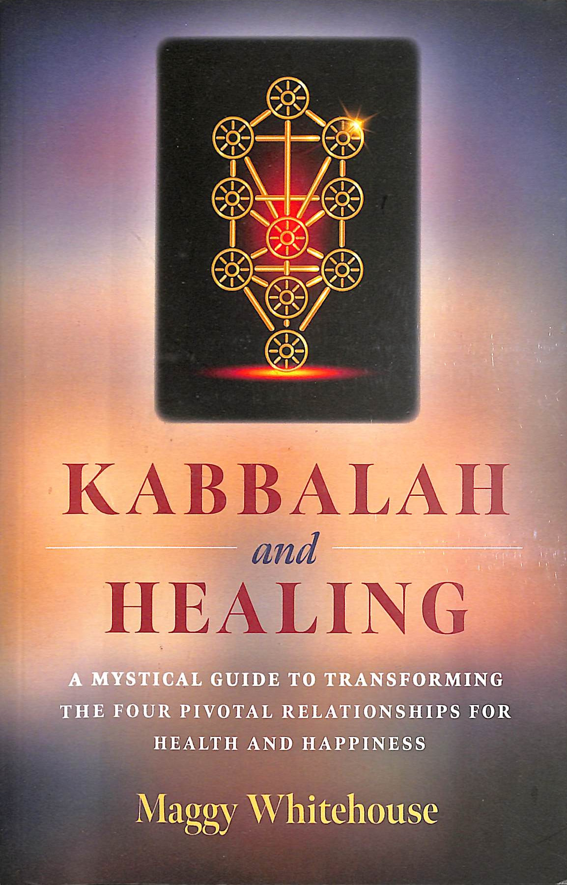Kabbalah and Healing, Gift inscription by the author