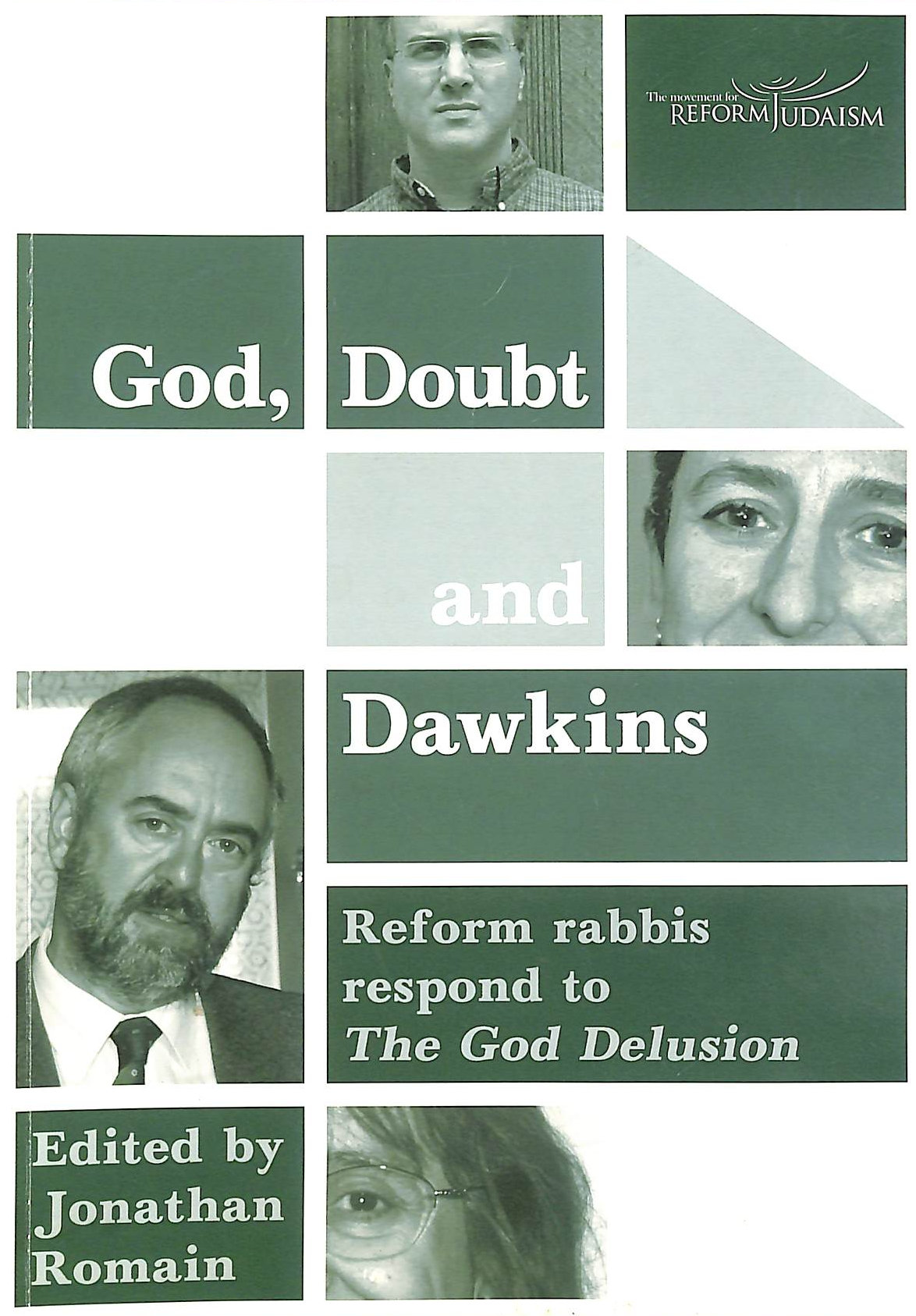 God, Doubt and Dawkins: Reform Rabbis Respond to the Dawkins Delusion