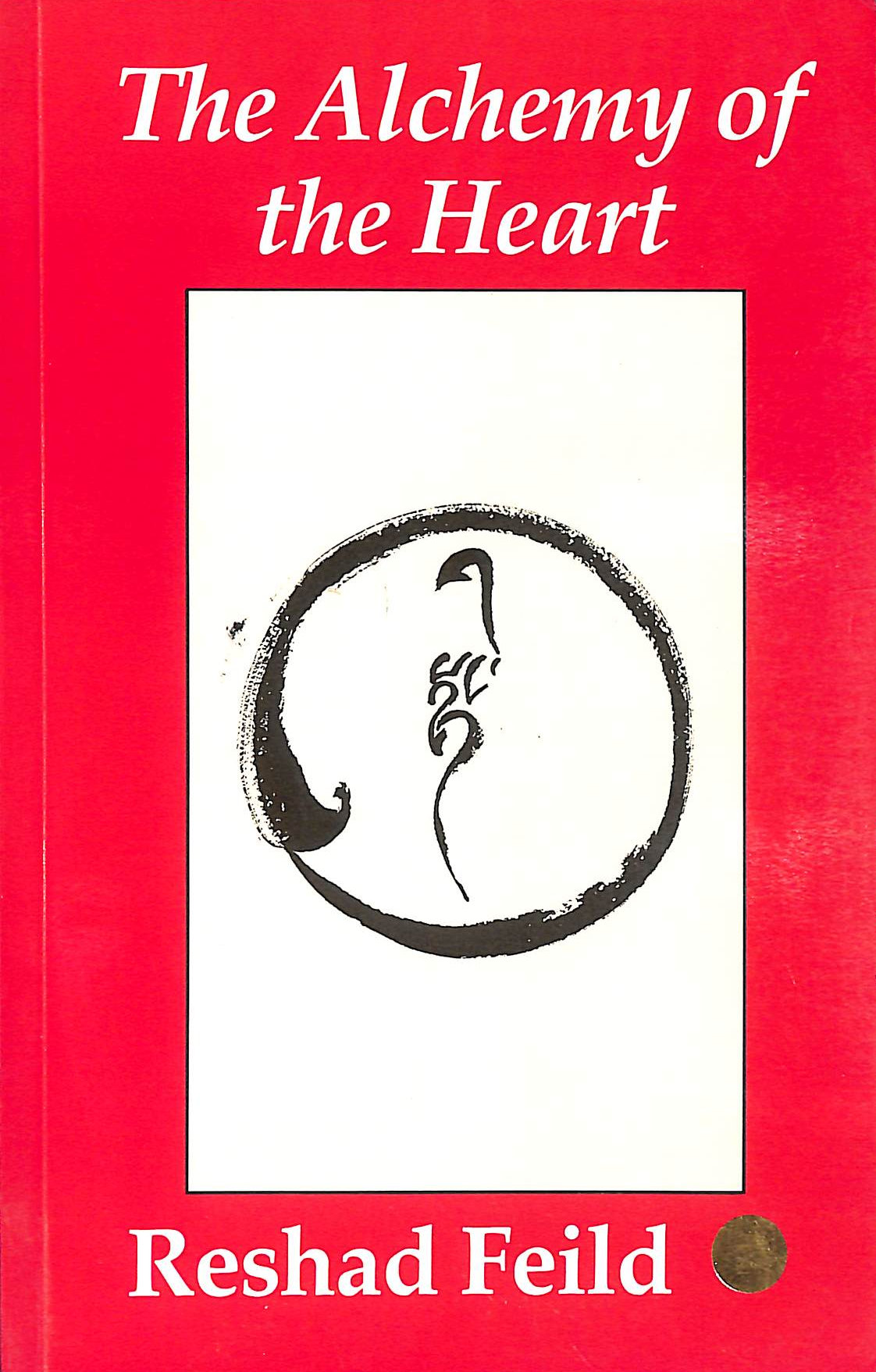 The Alchemy of the Heart