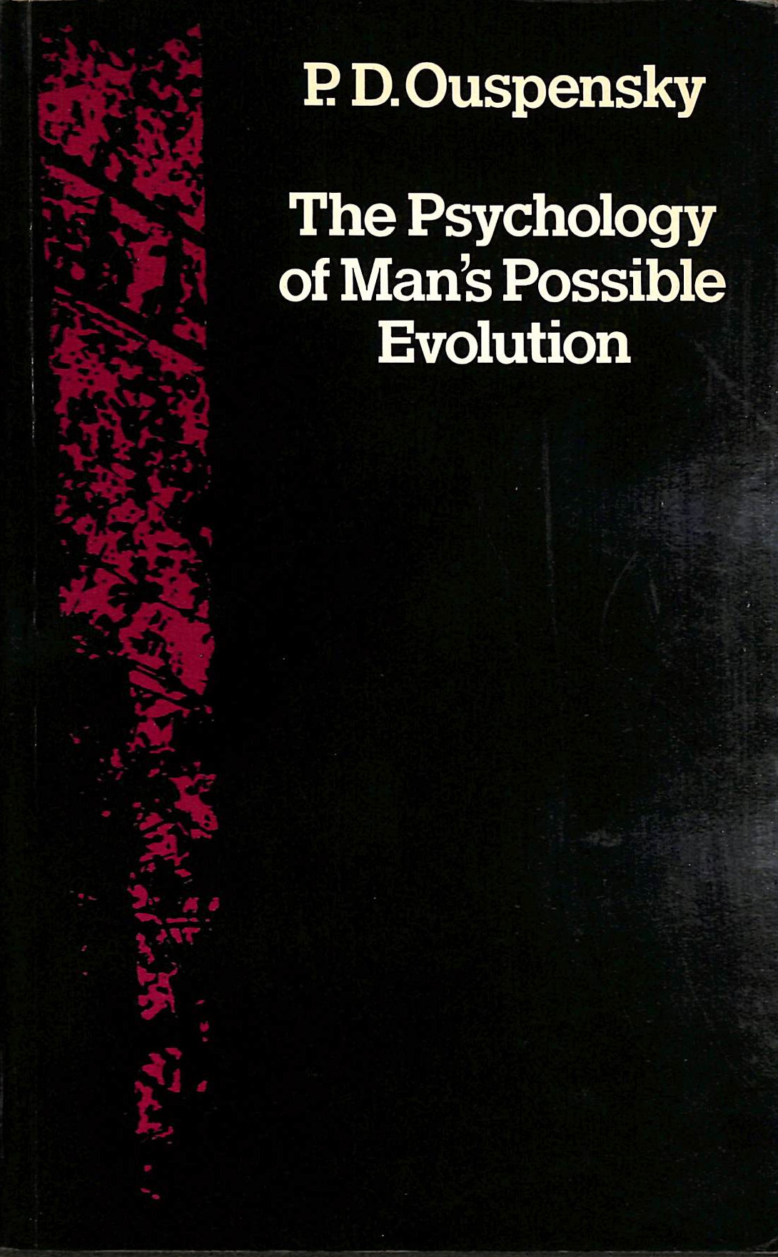 Image for Psychology of Man's Possible Evolution Psychology of Man's Possible Evolution