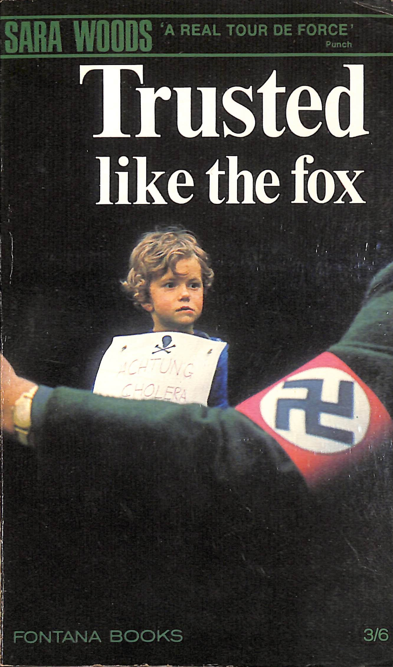Trusted Like the Fox
