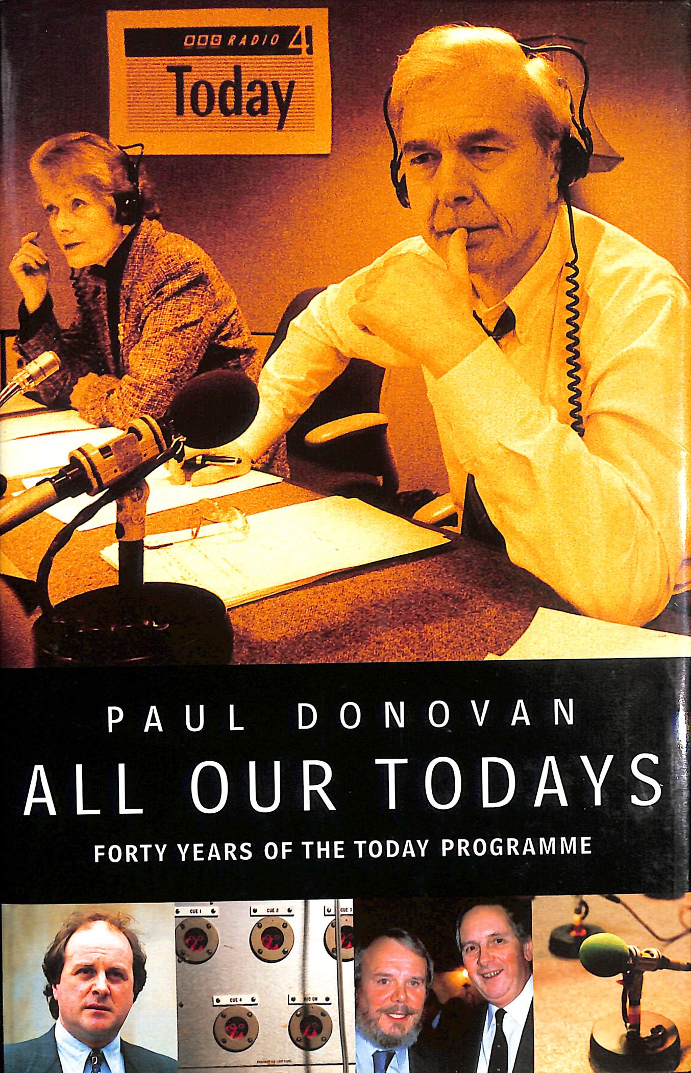 All Our Todays: Forty Years of Radio 4's 