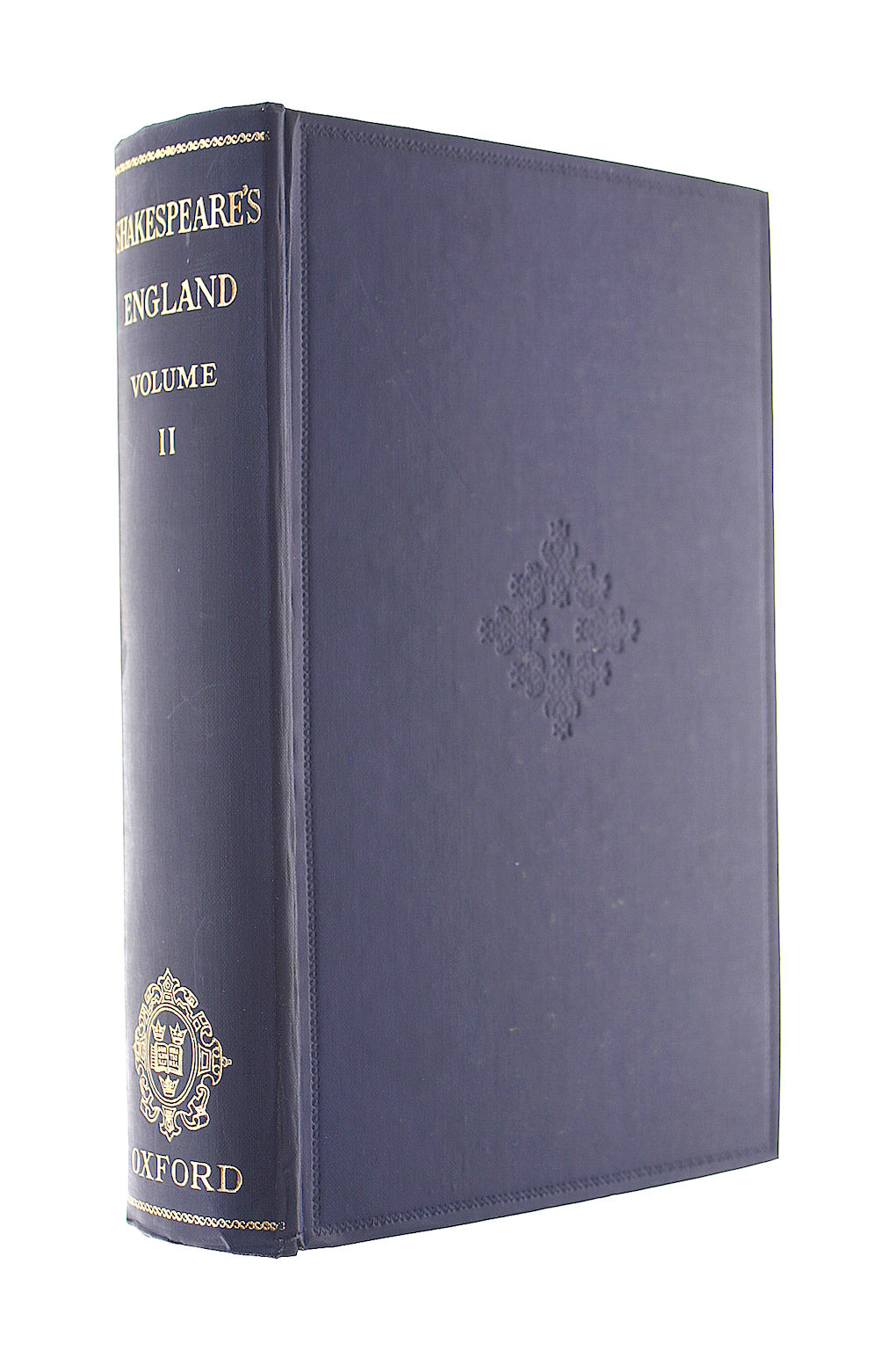 Shakespeare's England: An Account Of The Life & Manners Of His Age, Volume II