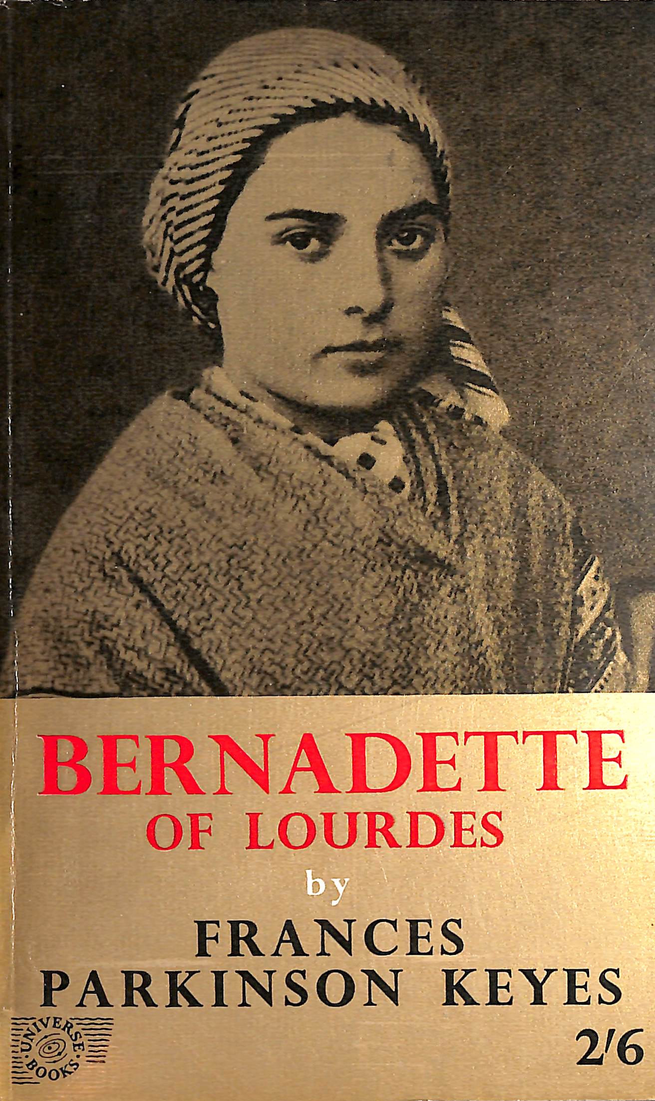 Bernadette of Lourdes: Shepherdess, sister and saint