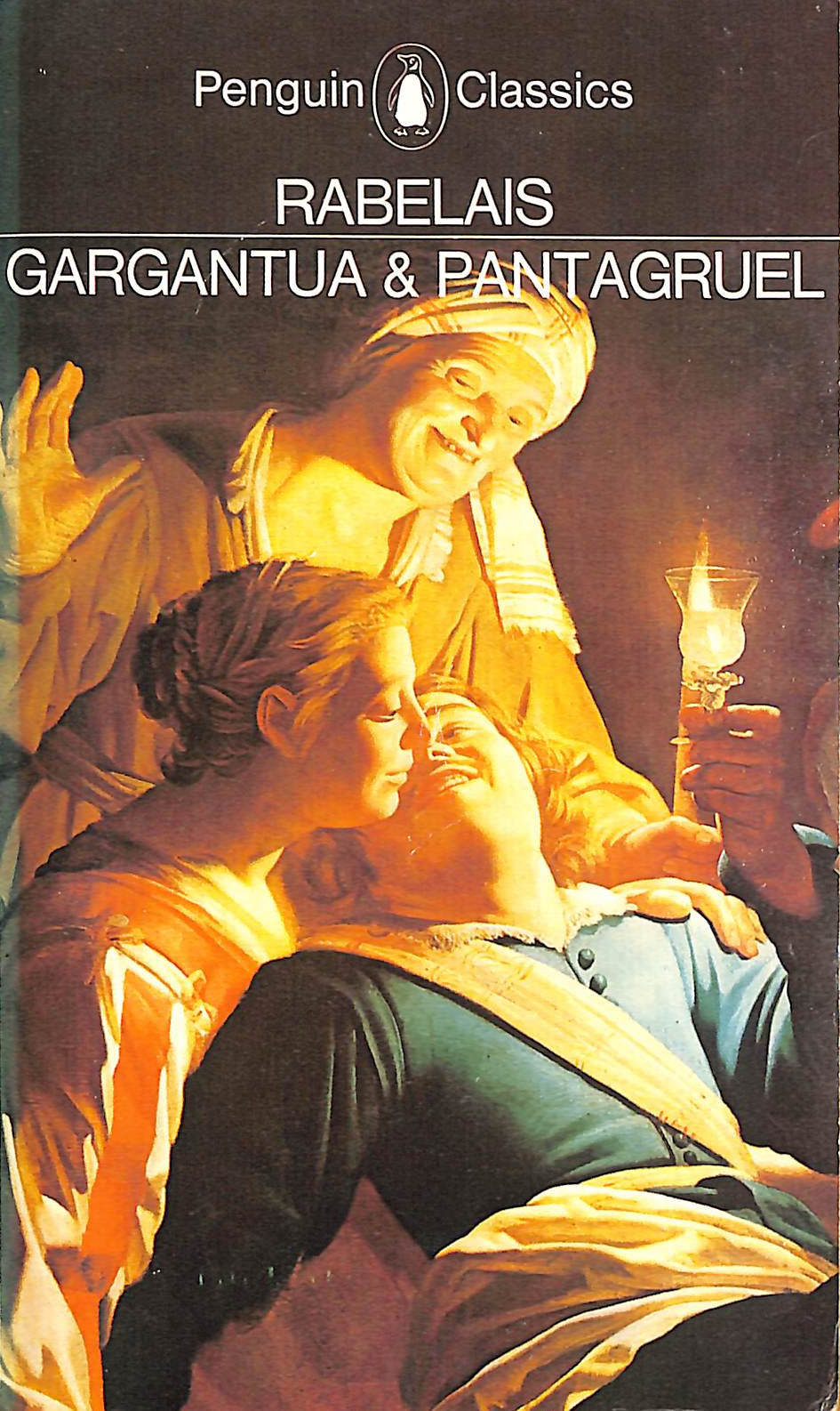 The Histories Of Gargantua And Pantagruel (Classics)