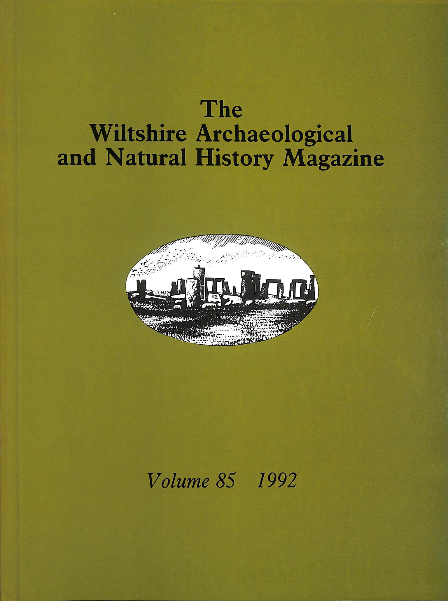 Image for The Wiltshire Archaeological And Natural History Magazine, Volume 85, 1992 The Wiltshire Archaeological And Natural History Magazine, Volume 85, 1992