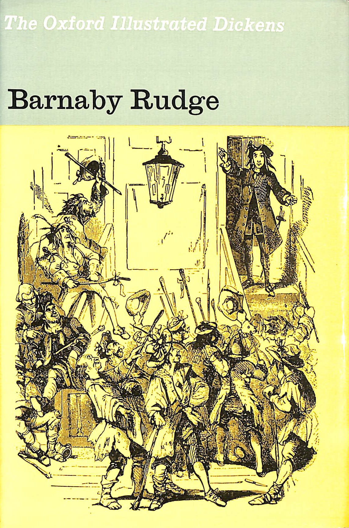 Barnaby Rudge, Oxford Illustrated Dickens