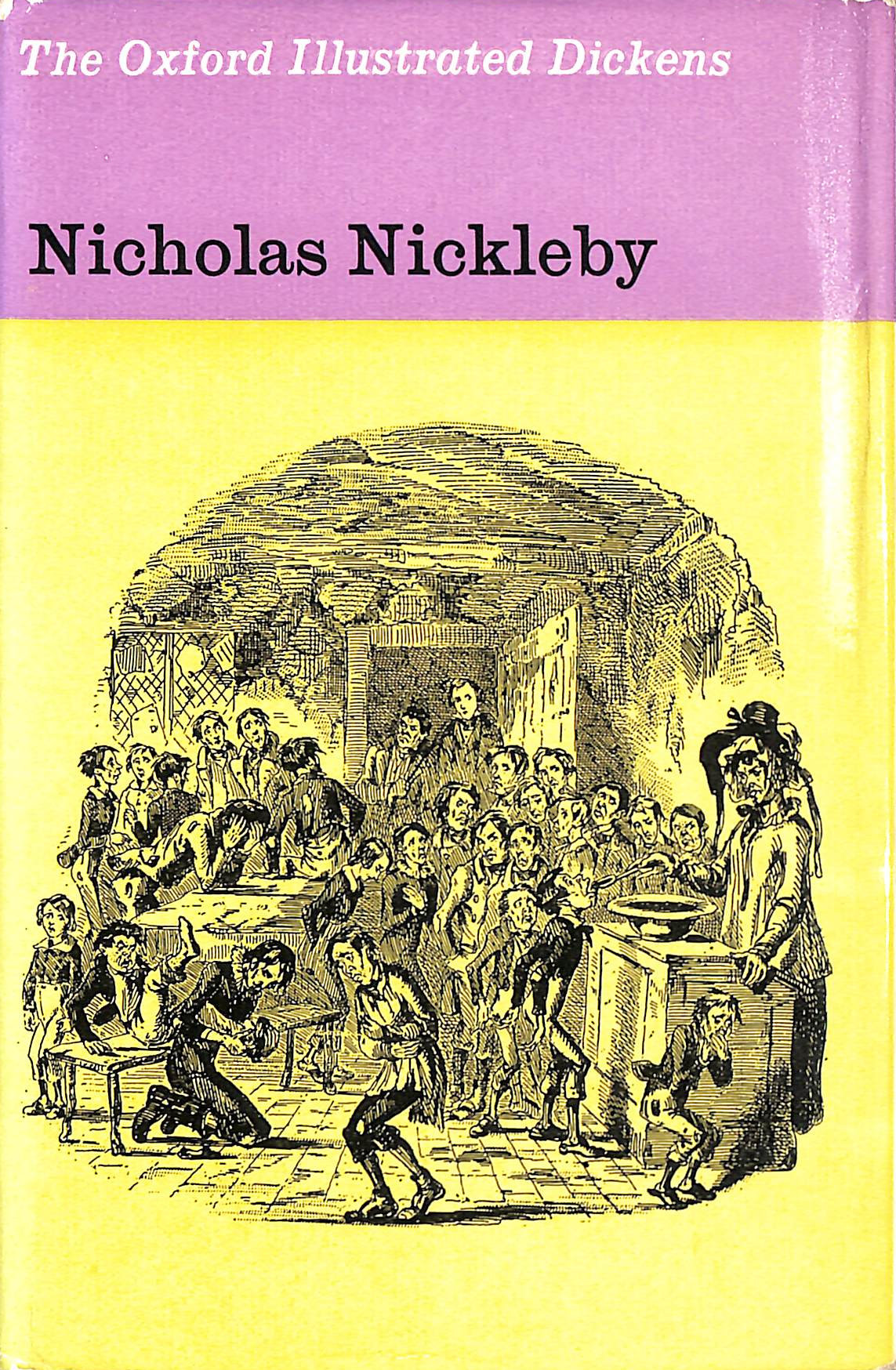 Nicholas Nickleby (Oxford Illustrated Dickens)