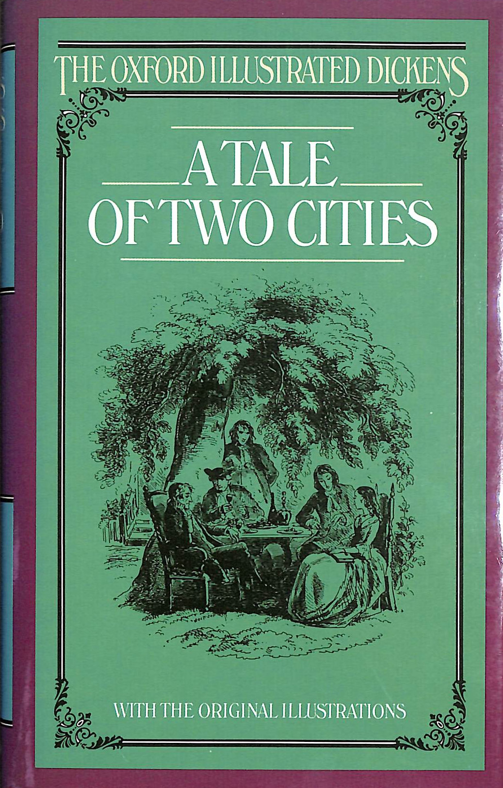 A Tale of Two Cities, (New Oxford Illustrated Dickens)