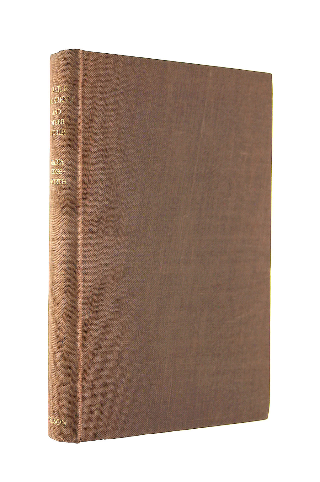 Castle Rackrent; Emilie De Coulanges; The Birthday Present